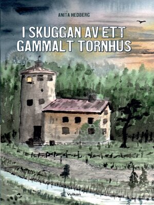 cover image of I skuggan av ett gammalt tornhus
